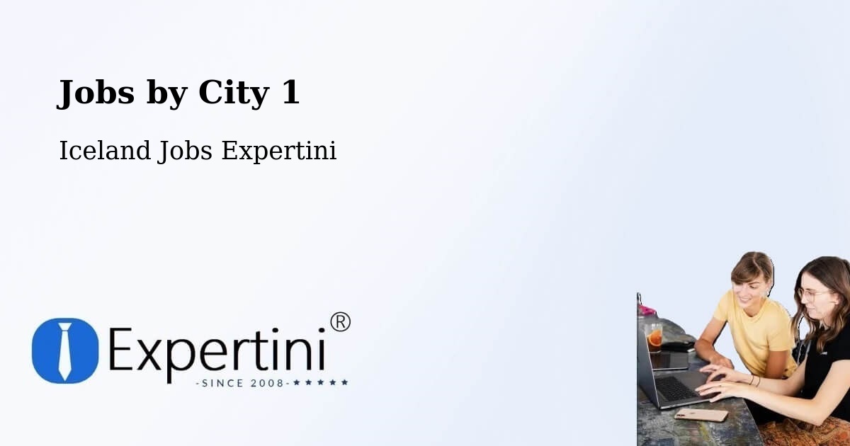 City Jobs in Iceland - Expertini
